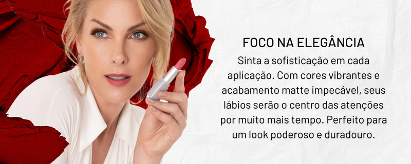 Batom Matte Lipstick de Longa Duração - Ana Hickmann